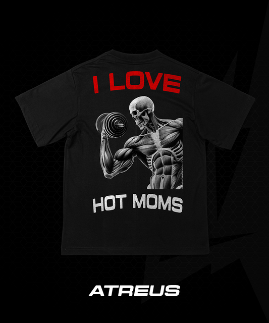 OVERSIZE - I LOVE HOT MOMS